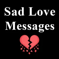 Sad Love Messages - Sad Quotes